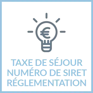 TAXE DE SEJOUR, NUMERO DE SIRET ET REGLEMENTATION TAXE DE SEJOUR, NUMERO DE SIRET ET REGLEMENTATION